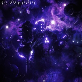 Suffocate ANTIHERO & VOYDOOM