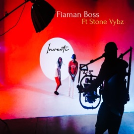 Investi (feat. Stone Vybz) Fiaman Boss