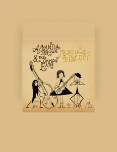 收听 Amanda Brown & The Common Ears、观看音乐视频、阅读小传、查看巡演日期等 ！