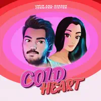 Cold Heart — Umur Anil Gokdag, Jennifer Victor