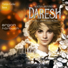 Daresh - Im Herz des weißen Waldes - Daresh, Band 1 (Ungekürzte Lesung) - Katja Brandis