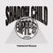 P&O - Shadow Child lyrics