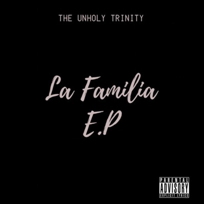 La Familia EP (feat. Damien Dawn, THE PAIN & Dirty D LDN)