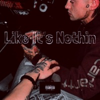 Like Its Nothin - Single - Park3rBoy