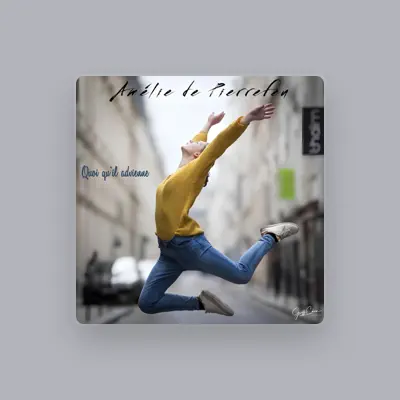Listen to Amélie de Pierrefeu, watch music videos, read bio, see tour dates & more!