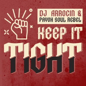 Keep It Tight - Single