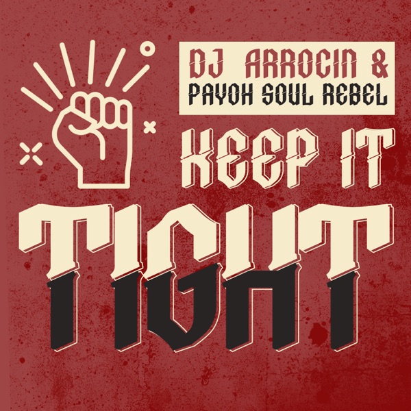 Keep It Tight - Single