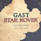 Star Rover (feat. DJ Stile) - Gast lyrics