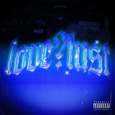 love?lust (feat. Best King IV) - Single