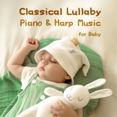 Classical Lullaby Piano & Harp Music for Baby artwork