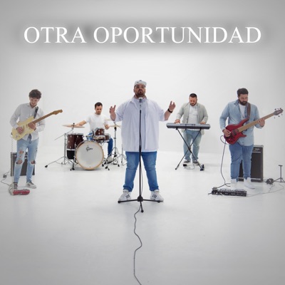Otra Oportunidad - Single