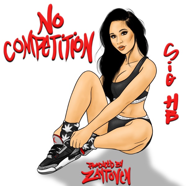 No Competition - Single - SIG H.B. & Zaytoven