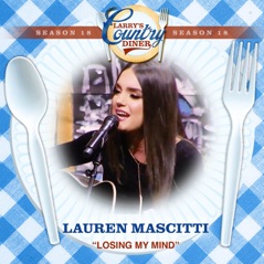 Losing My Mind (Larry's Country Diner Season 18) - Single