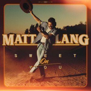 Matt Lang - Sweet On You - Line Dance Choreographer