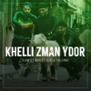 Khelli Zman Ydor - Single