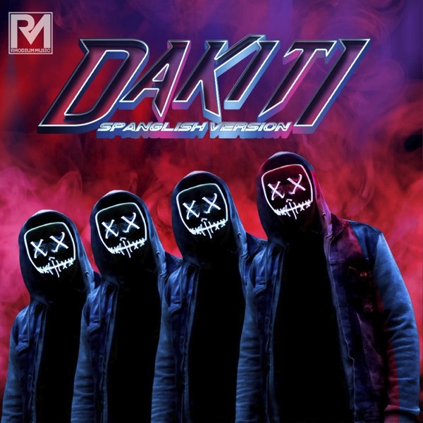 Dakiti (Spanglish Version) - Single - Landy RA, Lavastida MC, Intokble & Peter Cruz