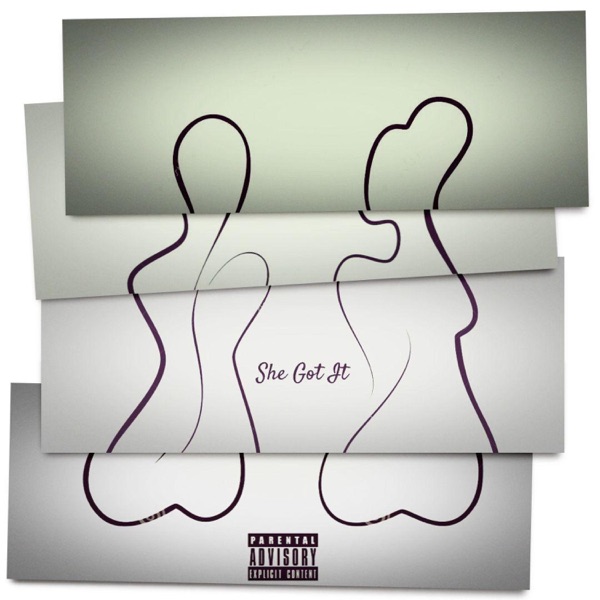 She Got It - Single