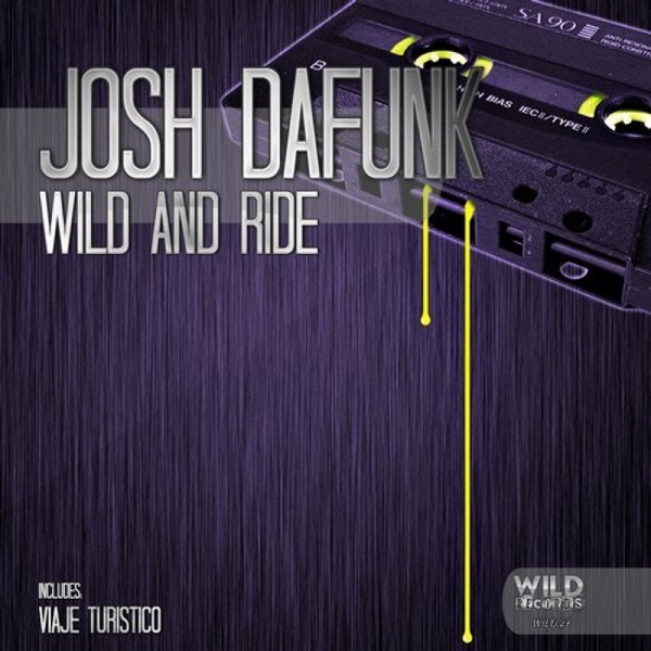 Wild and Ride - Single