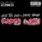 Paper Long (feat. Yazzy Nicole) - Azul Tha Don lyrics