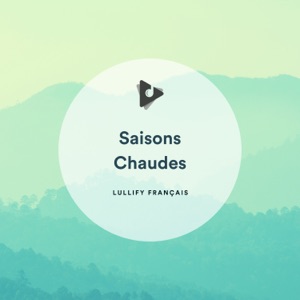 Saisons Chaudes