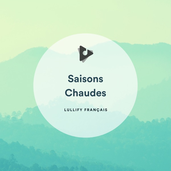 Saisons Chaudes
