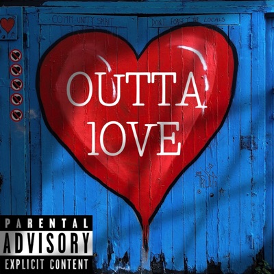 Outta Love (feat. Ty da goat) - Single
