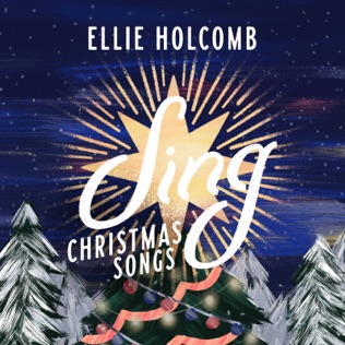 Ellie Holcomb Glad Tidings