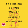 Promising Young Women - Caroline O'Donoghue