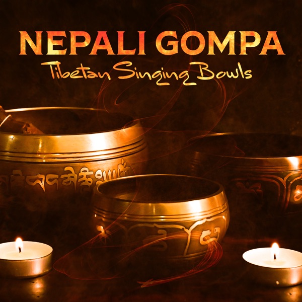 Nepali Gompa (Tibetan Singing Bowls)