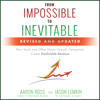 From Impossible to Inevitable : How SaaS and Other Hyper-Growth Companies Create Predictable Revenue 2nd Edition - Aaron Ross