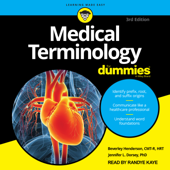 Medical Terminology For Dummies : 3rd Edition - Beverley Henderson, CMT-R, HRT Cover Art