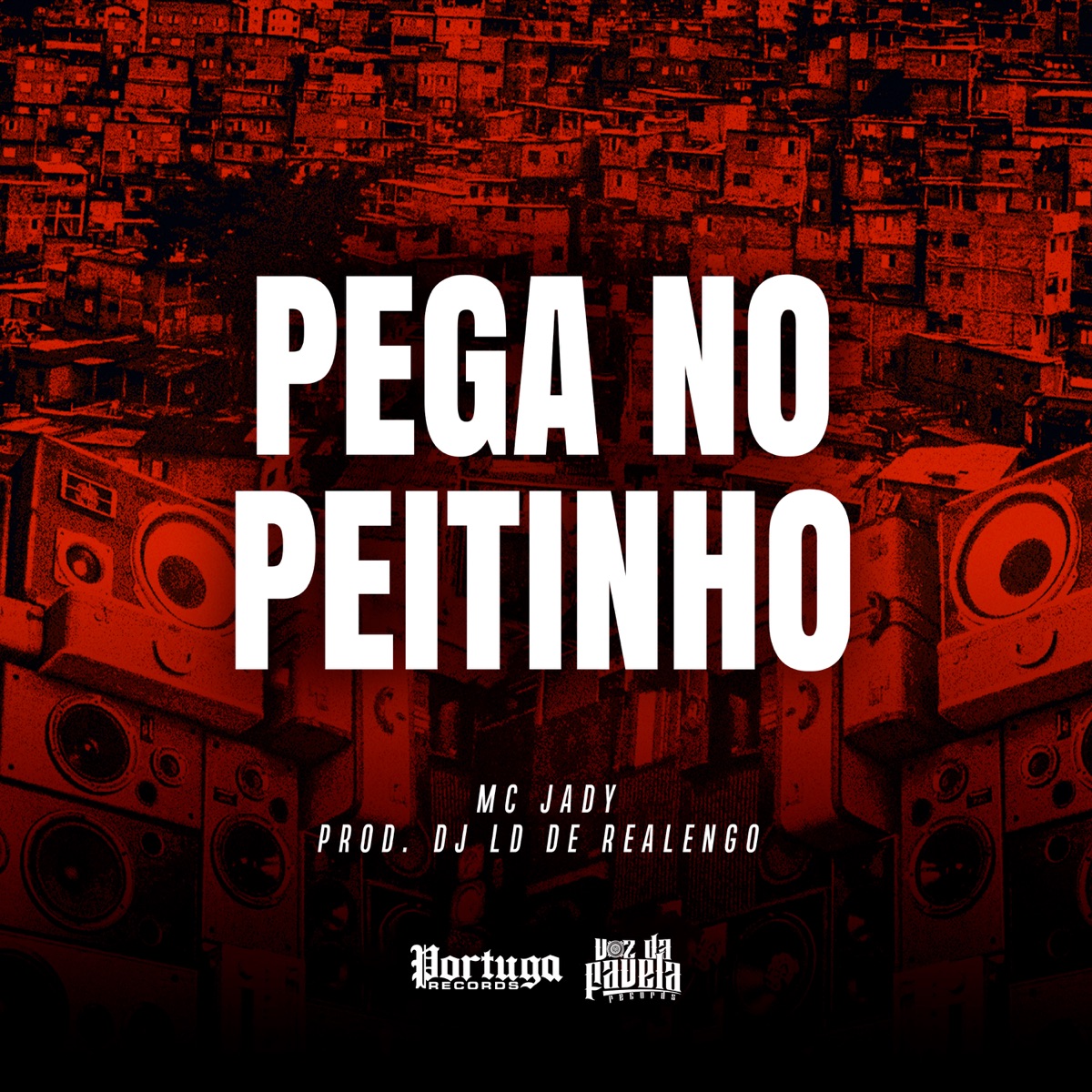 Pega No Peitinho - Single - Album by MC Jady & Dj LD de Realengo - Apple  Music