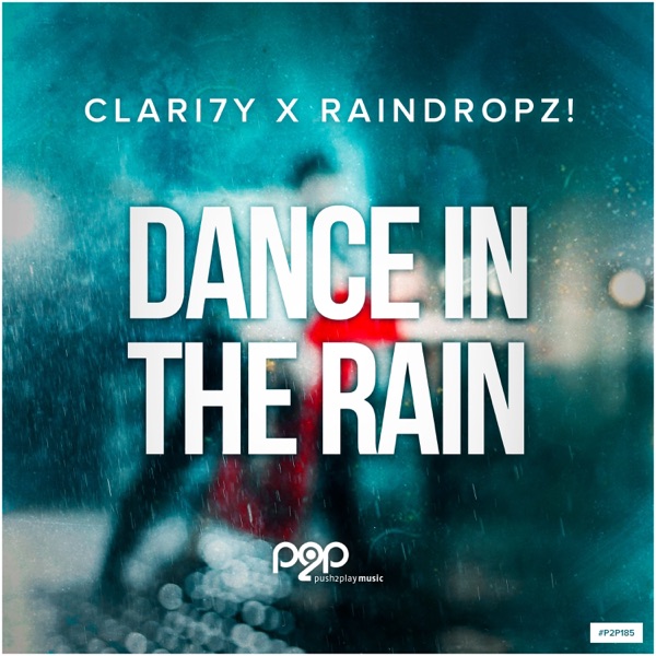 Dance in the Rain - Single