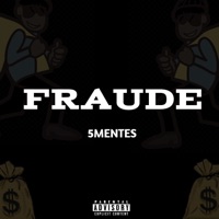 Fraude - Single - 5mentes