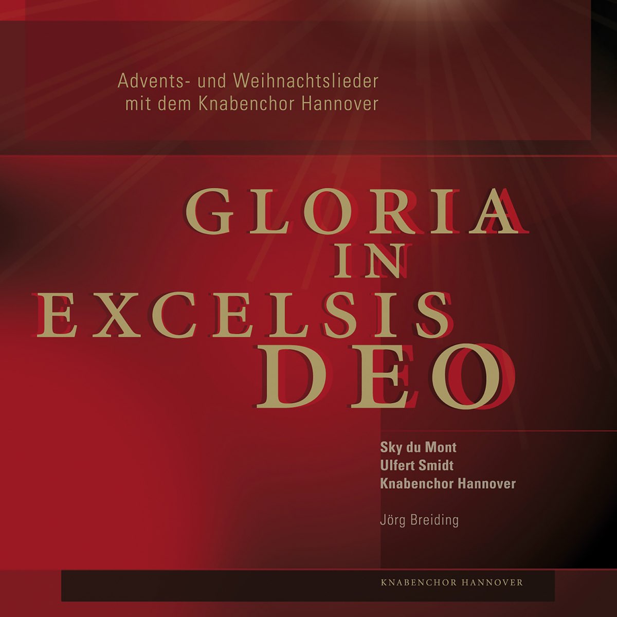 ‎Siegfried Strohbach Weihnachten mit dem Knabenchor Hannover (Gloria