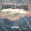 James Gardin & Keepitphilthy - Keep Climbing