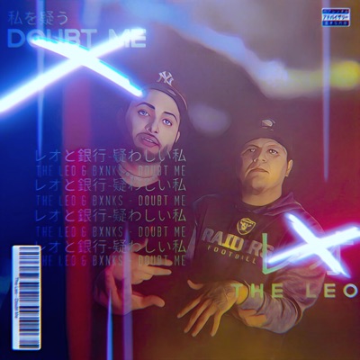 Doubt Me (feat. Bxnks) - Single