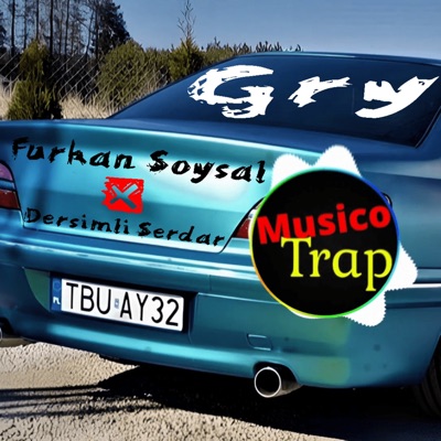 Musico Trap - Gry (Mix) [Dersimli Serdar & Furkan Soysal Remix]