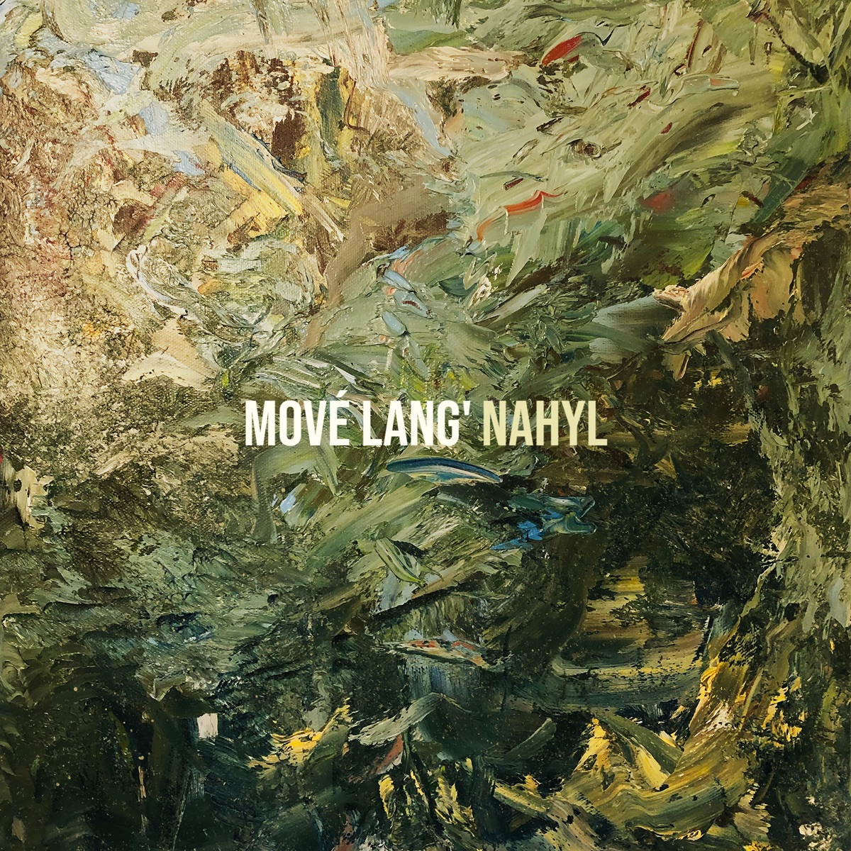 Mové lang' - Single – Album par Nahyl – Apple Music