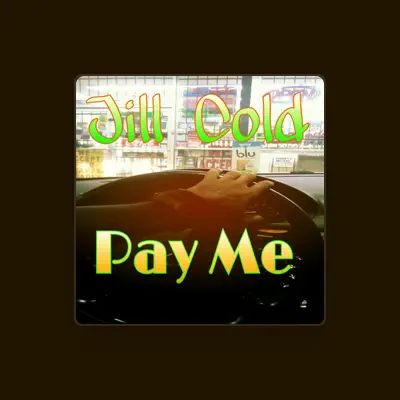 Listen to Jill Cold, watch music videos, read bio, see tour dates & more!