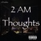2AM Thoughts - Lil Poobie lyrics