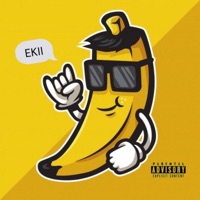 BANANA (feat. Alvin Ace & xtmore_te) - Single - Ekii