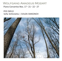 W.A. Mozart: Piano Concertos 17, 21, 22, 27 - Per Enflo, Sofia Sinfonietta & Svilen Simeonov