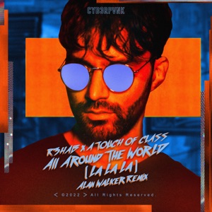 All Around The World (La La La) [Alan Walker Remix] - Single