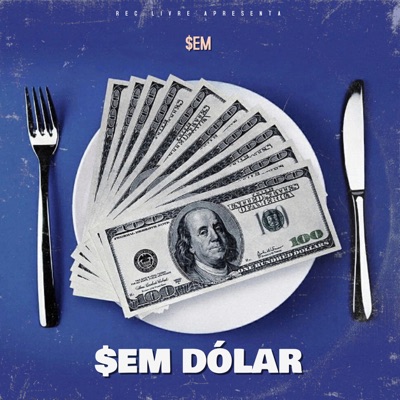 $Em Dólar (feat. Rec Livre) - EP