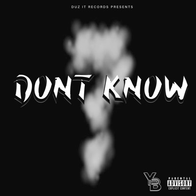 Don't Know? - Single
