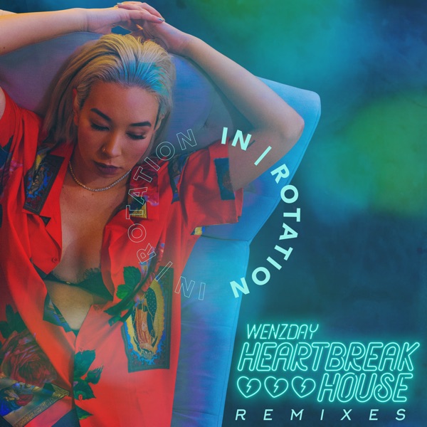 Heartbreak House (Remixes) - EP