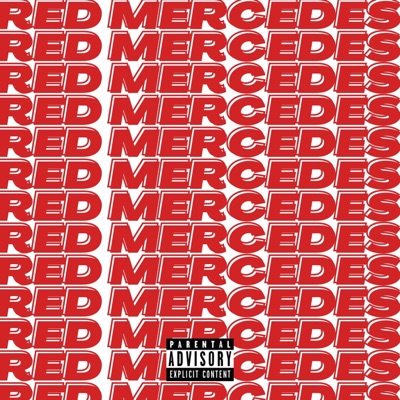 Red Mercedes (feat. Purgatory Prince) - Single