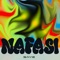 Nafasi - Say3 lyrics