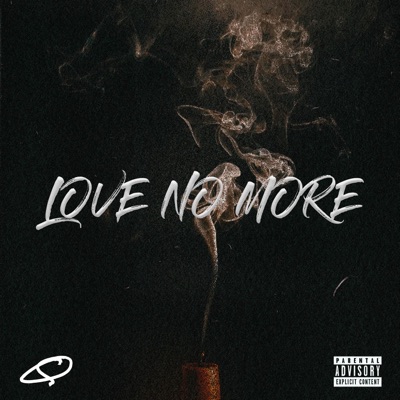Love No More - Single